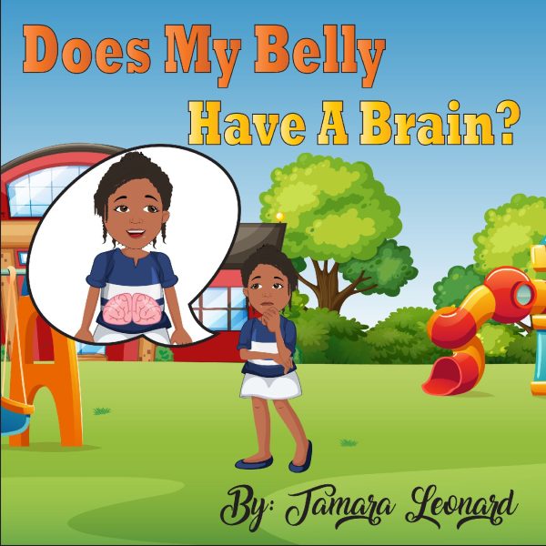 Does my belly have a brain?